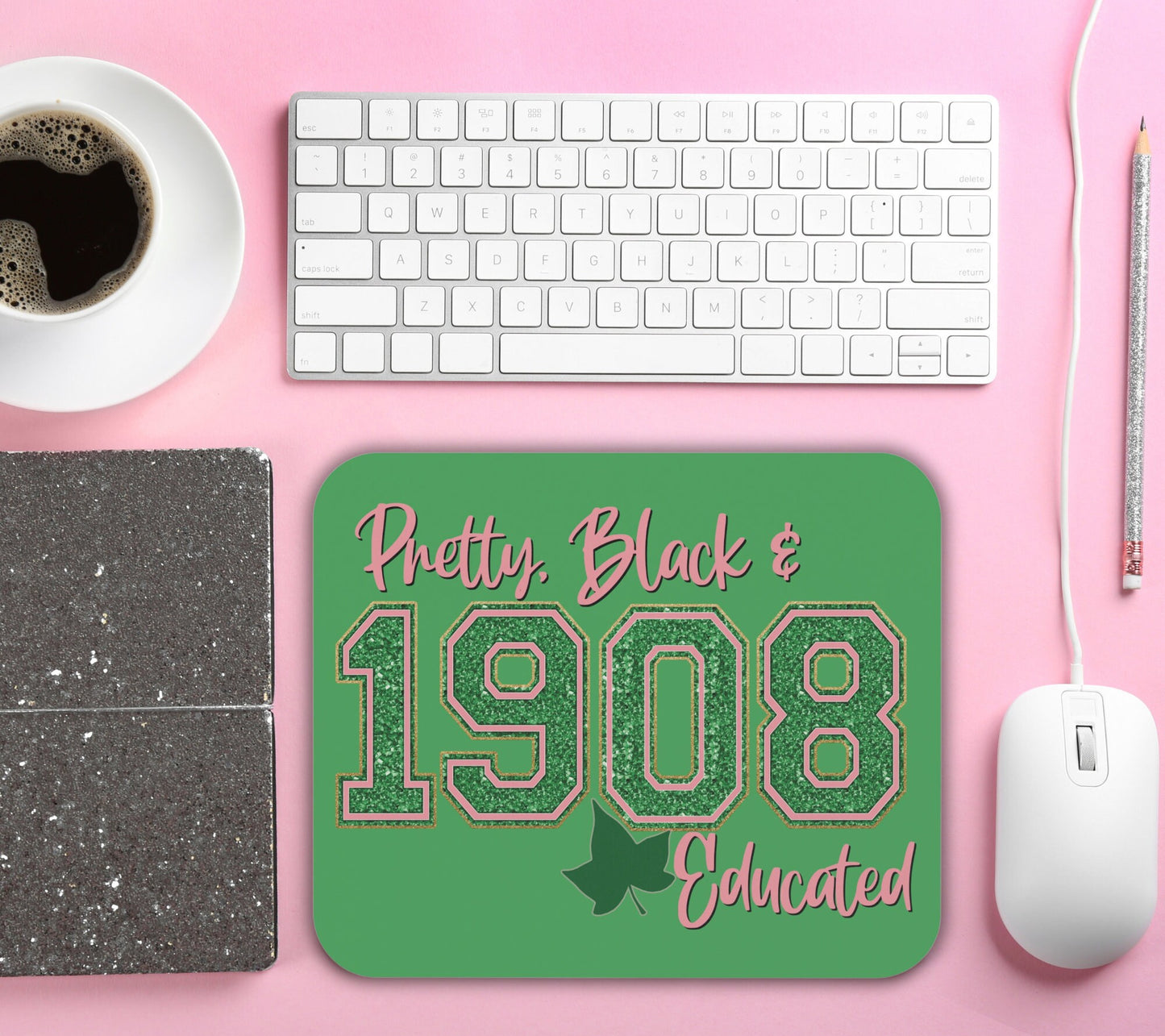 Alpha Kappa Alpha Sorority Mouse Pad | AKA Pretty Black and Educated 1908 Pink & Green Ivy | Sorority Sister Gift | Founders' Day